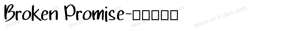Broken Promise字体转换